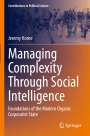 Jeremy Horne: Managing Complexity Through Social Intelligence, Buch
