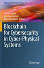 : Blockchain for Cybersecurity in Cyber-Physical Systems, Buch