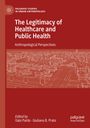 : The Legitimacy of Healthcare and Public Health, Buch