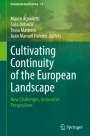 : Cultivating Continuity of the European Landscape, Buch