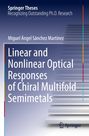 Miguel Ángel Sánchez Martínez: Linear and Nonlinear Optical Responses of Chiral Multifold Semimetals, Buch