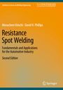 David H. Phillips: Resistance Spot Welding, Buch