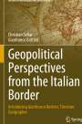 Christian Sellar: Geopolitical Perspectives from the Italian Border, Buch