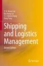 Y. H. Venus Lun: Shipping and Logistics Management, Buch