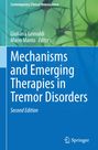 : Mechanisms and Emerging Therapies in Tremor Disorders, Buch
