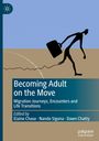 : Becoming Adult on the Move, Buch