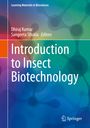 : Introduction to Insect Biotechnology, Buch