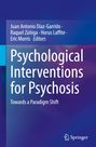 : Psychological Interventions for Psychosis, Buch