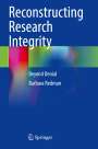 Barbara Redman: Reconstructing Research Integrity, Buch