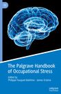 : The Palgrave Handbook of Occupational Stress, Buch