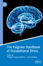 : The Palgrave Handbook of Occupational Stress, Buch