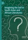 Inder Sidhu: Imagining the Self in South Asian and African Literatures, Buch