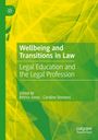 : Wellbeing and Transitions in Law, Buch