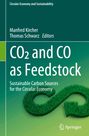 : CO2 and CO as Feedstock, Buch