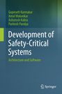 Gopinath Karmakar: Development of Safety-Critical Systems, Buch