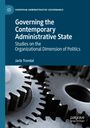 Jarle Trondal: Governing the Contemporary Administrative State, Buch