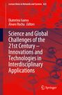 : Science and Global Challenges of the 21st Century ¿ Innovations and Technologies in Interdisciplinary Applications, Buch