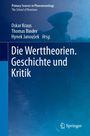 Oskar Kraus: Die Werttheorien. Geschichte und Kritik, Buch