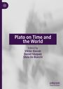 : Plato on Time and the World, Buch