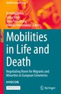 : Mobilities in Life and Death, Buch