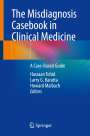 : The Misdiagnosis Casebook in Clinical Medicine, Buch