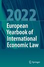 : European Yearbook of International Economic Law 2022, Buch