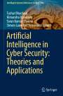 : Artificial Intelligence in Cyber Security: Theories and Applications, Buch