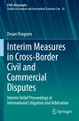 Deyan Draguiev: Interim Measures in Cross-Border Civil and Commercial Disputes, Buch