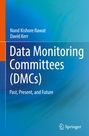 : Data Monitoring Committees (DMCs), Buch
