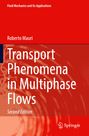 Roberto Mauri: Transport Phenomena in Multiphase Flows, Buch