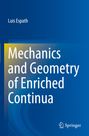 Luis Espath: Mechanics and Geometry of Enriched Continua, Buch