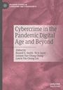 : Cybercrime in the Pandemic Digital Age and Beyond, Buch