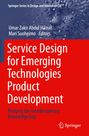 : Service Design for Emerging Technologies Product Development, Buch