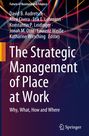 : The Strategic Management of Place at Work, Buch