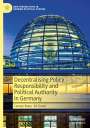 Ed Turner: Decentralising Policy Responsibility and Political Authority in Germany, Buch