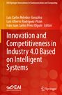 : Innovation and Competitiveness in Industry 4.0 Based on Intelligent Systems, Buch