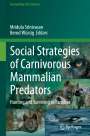 : Social Strategies of Carnivorous Mammalian Predators, Buch