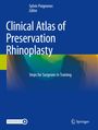 : Clinical Atlas of Preservation Rhinoplasty, Buch