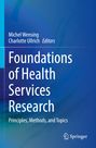 : Foundations of Health Services Research, Buch