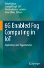 : 6G Enabled Fog Computing in IoT, Buch