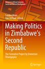 : Making Politics in Zimbabwe¿s Second Republic, Buch