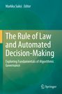 : The Rule of Law and Automated Decision-Making, Buch