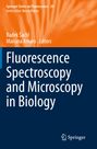 : Fluorescence Spectroscopy and Microscopy in Biology, Buch