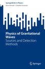 Chandra Sivaram: Physics of Gravitational Waves, Buch