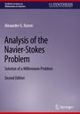 Alexander G. Ramm: Analysis of the Navier-Stokes Problem, Buch