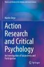 Martin Dege: Action Research and Critical Psychology, Buch