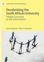 Karen J. Koopman: Decolonizing the South African University, Buch