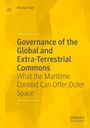 Michael Roe: Governance of the Global and Extra-Terrestrial Commons, Buch