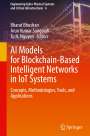 : AI Models for Blockchain-Based Intelligent Networks in IoT Systems, Buch