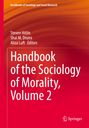 : Handbook of the Sociology of Morality, Volume 2, Buch